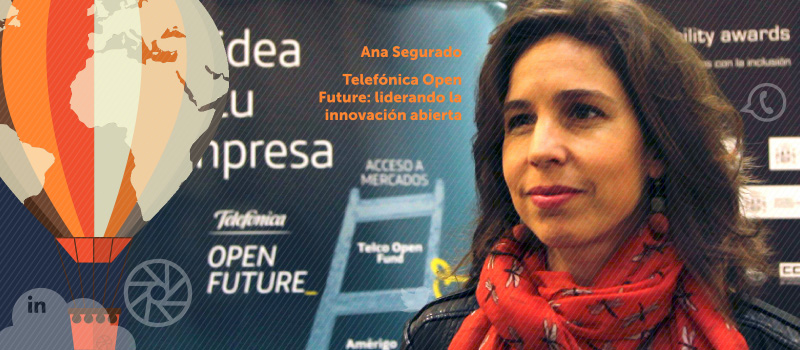 Telefónica Open Future: liderando la innovación abierta, charla de Ana Segurado en iRedes