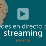 Streaming de iRedes